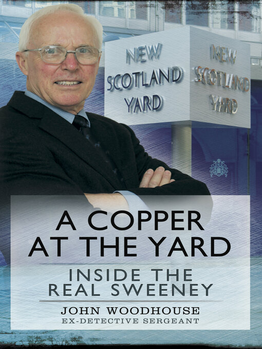 Title details for A Copper at the Yard by John Woodhouse - Available